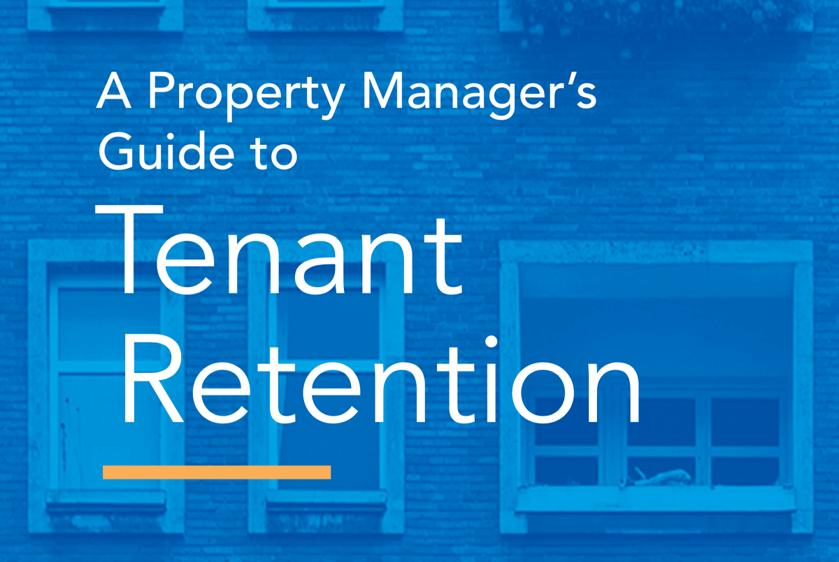 A property manager's guide to tenant retention 6 ways to keep renters