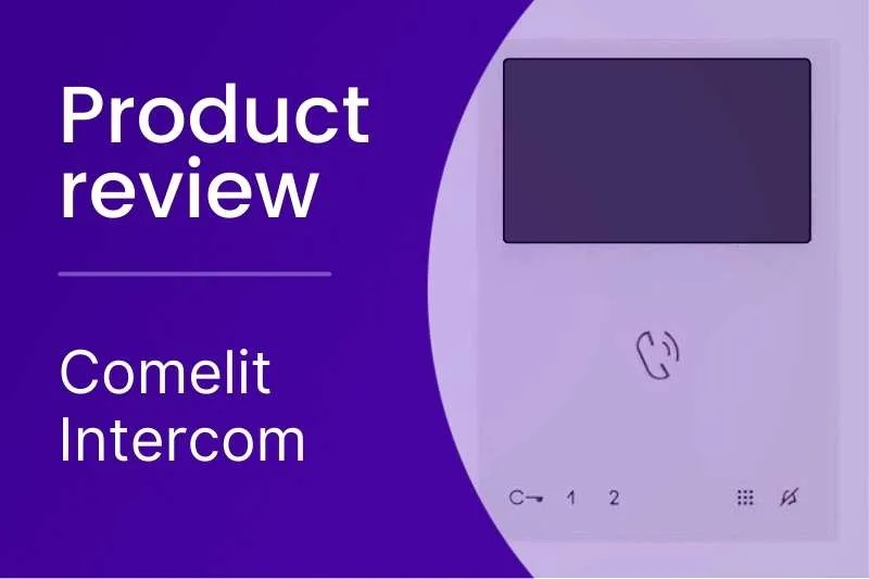 Comelit Intercom Review | Customer Reviews, Cost, & Alternatives