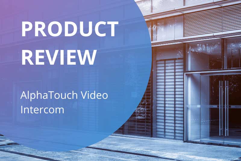 AlphaTouch Video Intercom Review