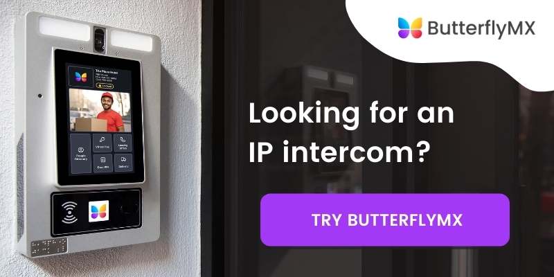Need an IP intercom? Choose ButterflyMX