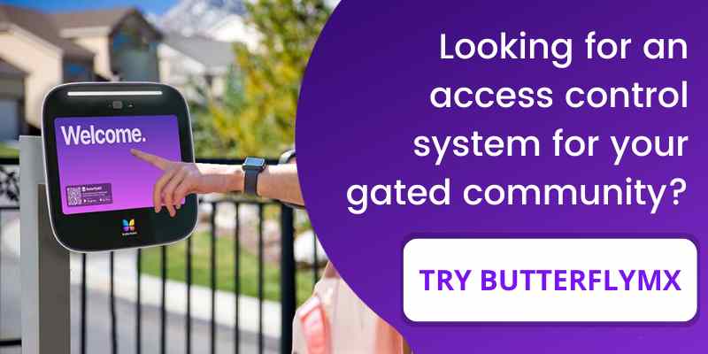 if you need a gate intercom system, choose ButterflyMX