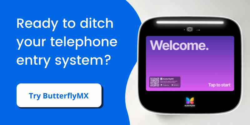 replace your telephone entry system with ButterflyMX
