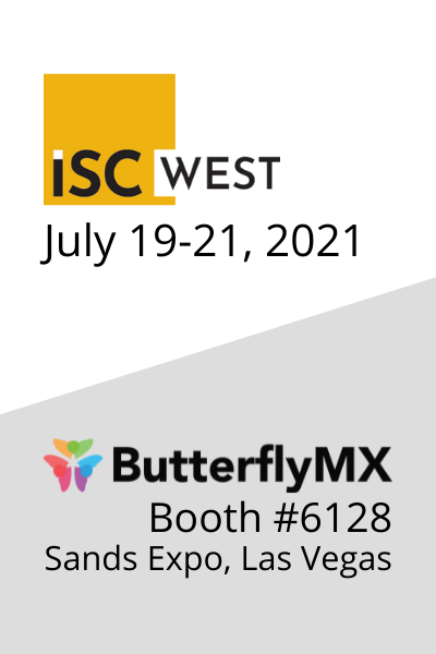 Meet the ButterflyMX team at ISC West