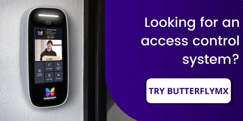 Choose a ButterflyMX access control system