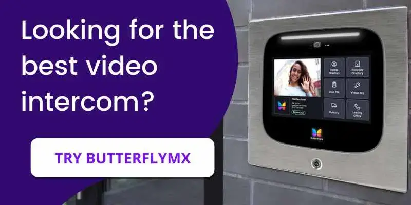 Try ButterflyMX, the best video intercom