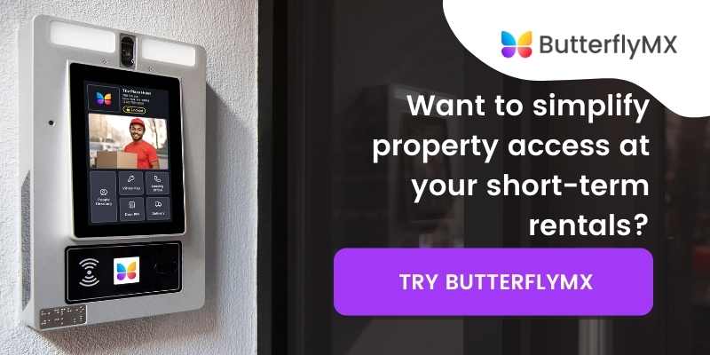 Want to simplify property access at your short-term rentals? Try ButterflyMX
