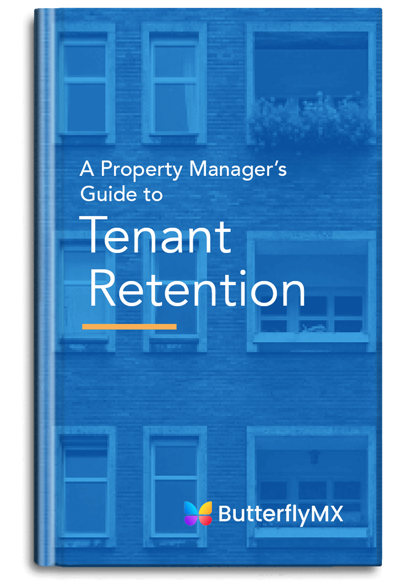 a property managers guide to tenant retention butterflymx
