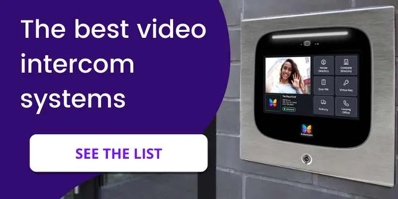Click here to see the list of best intercom video systems.