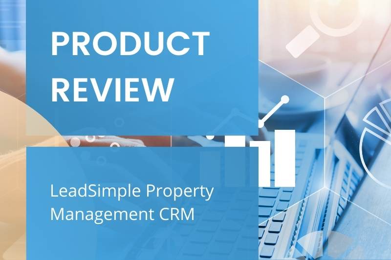 LeadSimple property management CRM review