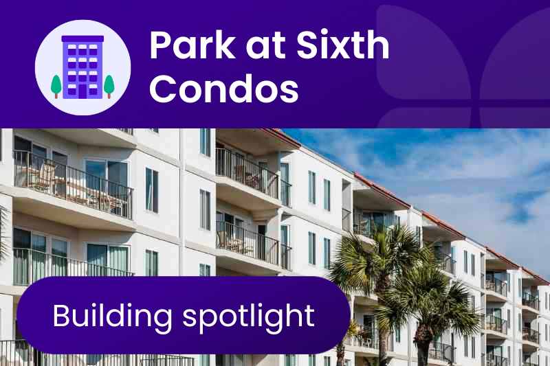 park at sixth condos building spotlight