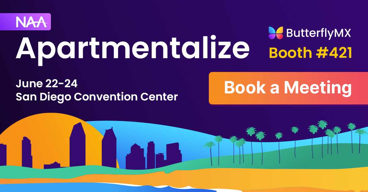 Book a meeting with ButterflyMX at Apartmentalize 2022