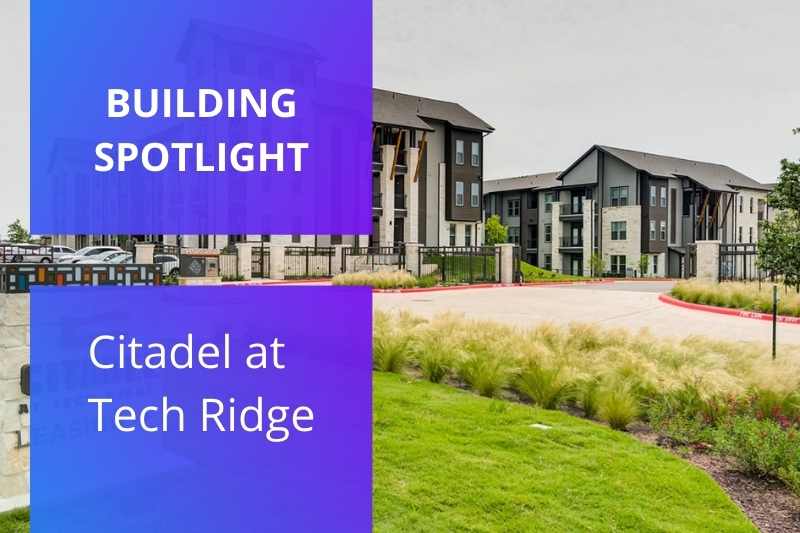 The spotlight property Citadel at Tech Ridge 