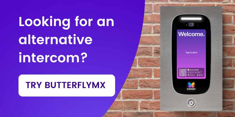 if you're looking for a better intercom, try ButterflyMX