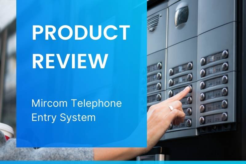 product review of Mircom telephone entry systems