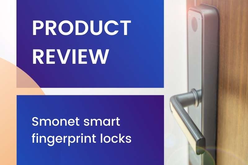 Smonet smart lock with fingerprint reader review