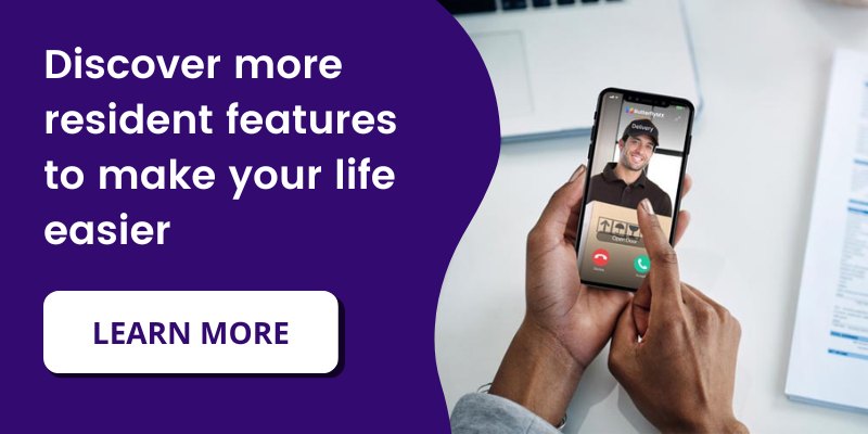 Discover more resident features to make your life easier