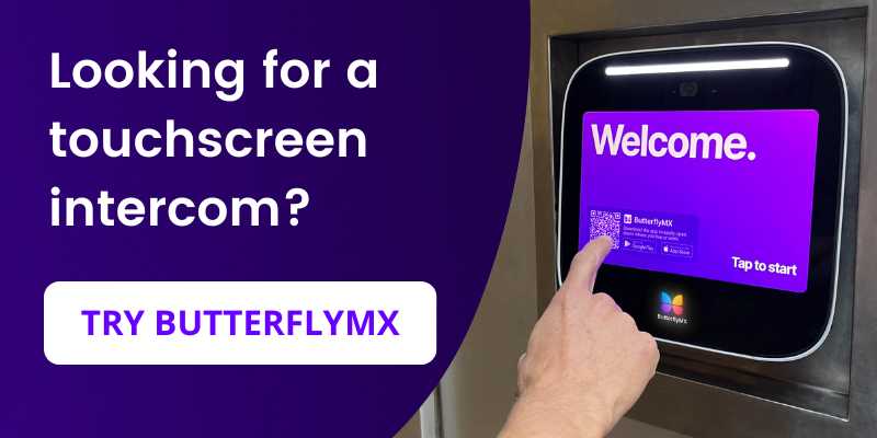 if you need a touchscreen intercom, try ButterflyMX