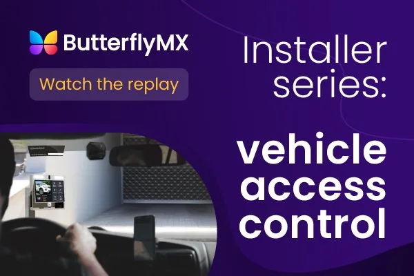 Installer series: vehicle access control