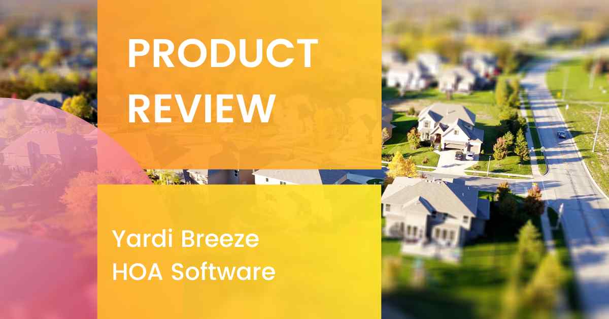 Yardi Breeze HOA Software Review Price, Cost, & Alternatives