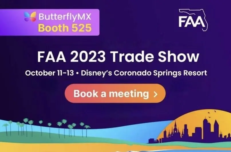 Book a meeting with ButterflyMX at the FAA 2023 trade show