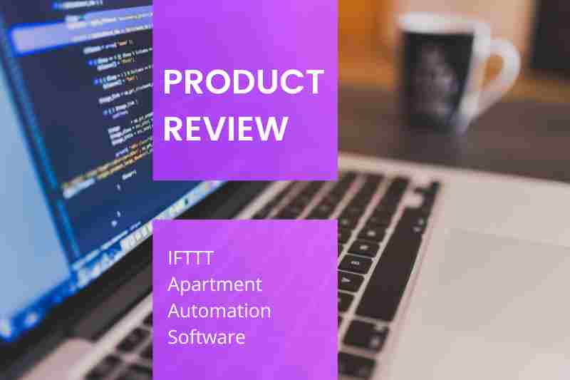 IFTTT App | Apartment Automation Review + Alternatives