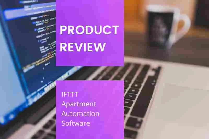 IFTTT App | Apartment Automation Review + Alternatives