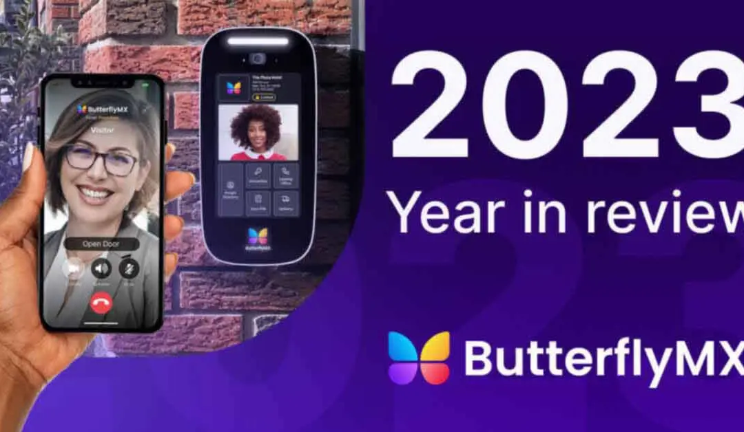 ButterflyMX 2023 | Year in Review
