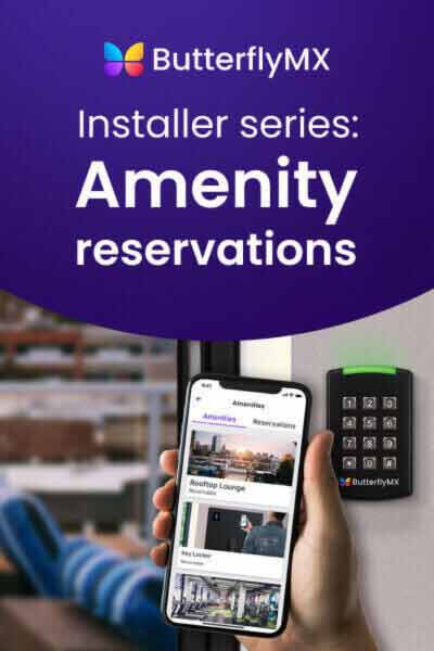 Installer series: amenity reservations