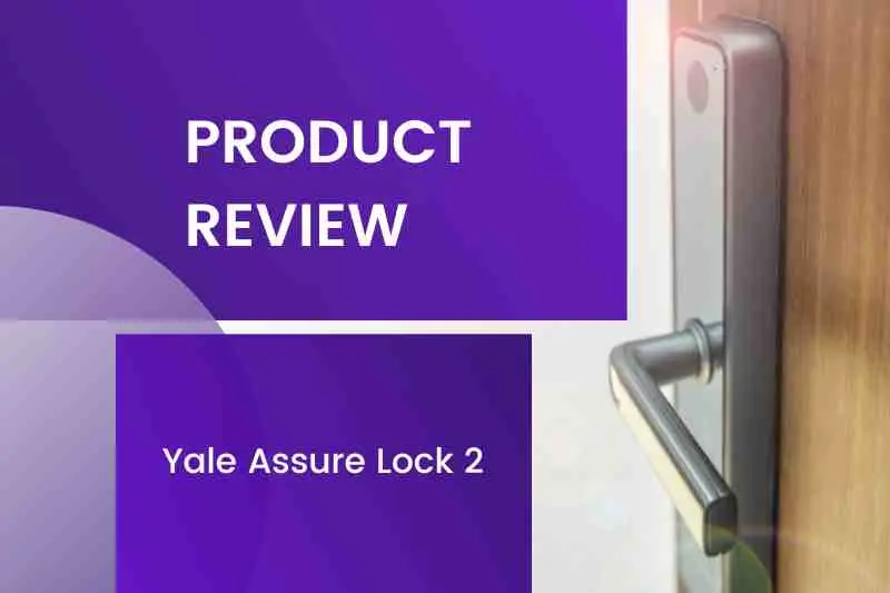 yale assure lock 2 review
