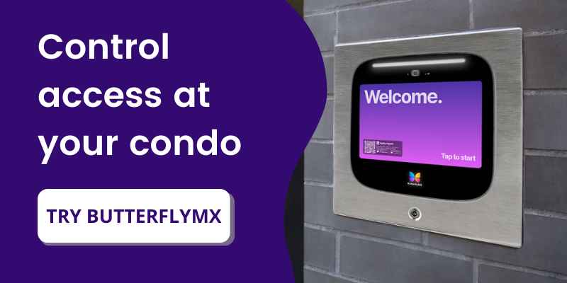 Control access at your condo with ButterflyMX.