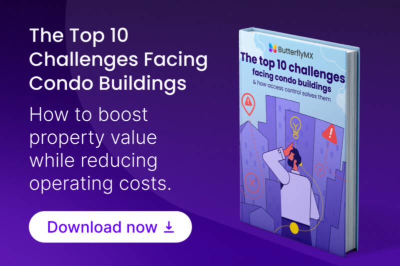 Read the ButterflyMX ebook on challenges facing condo buildings