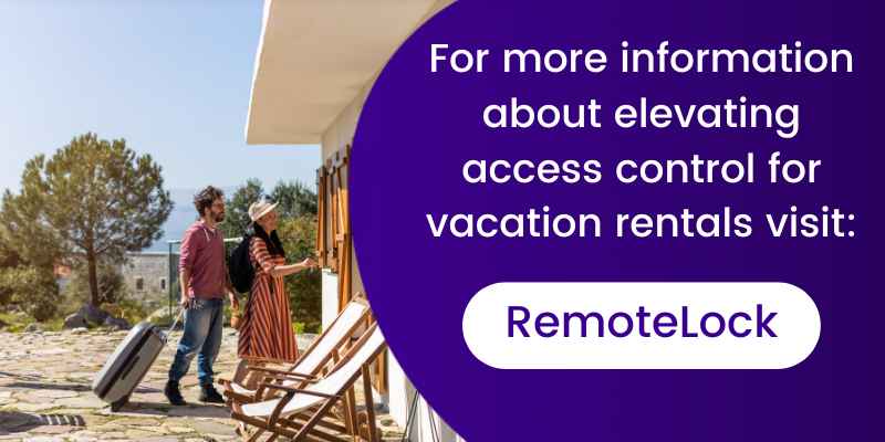 vacation rental access control integration with RemoteLock CTA