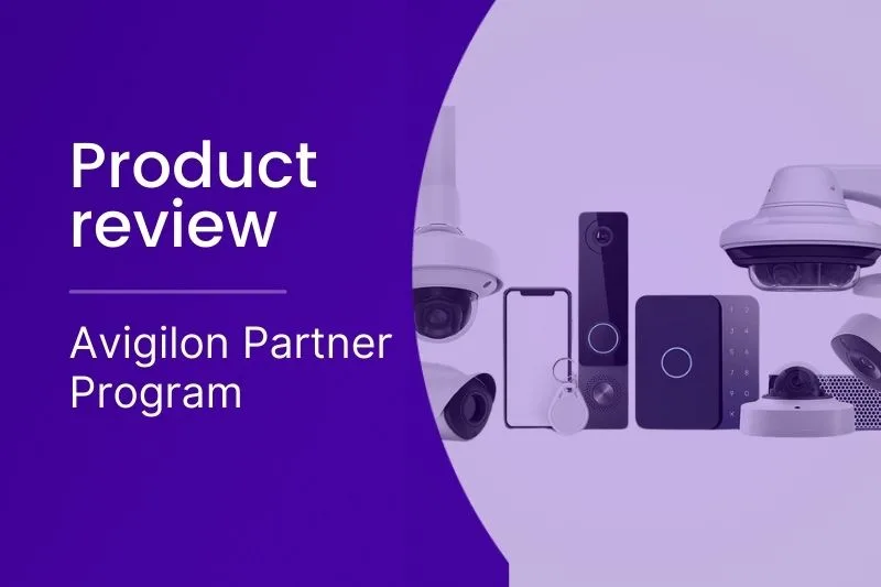 Avigilon Partner Program Review: Tiers, Features, Pros & Cons