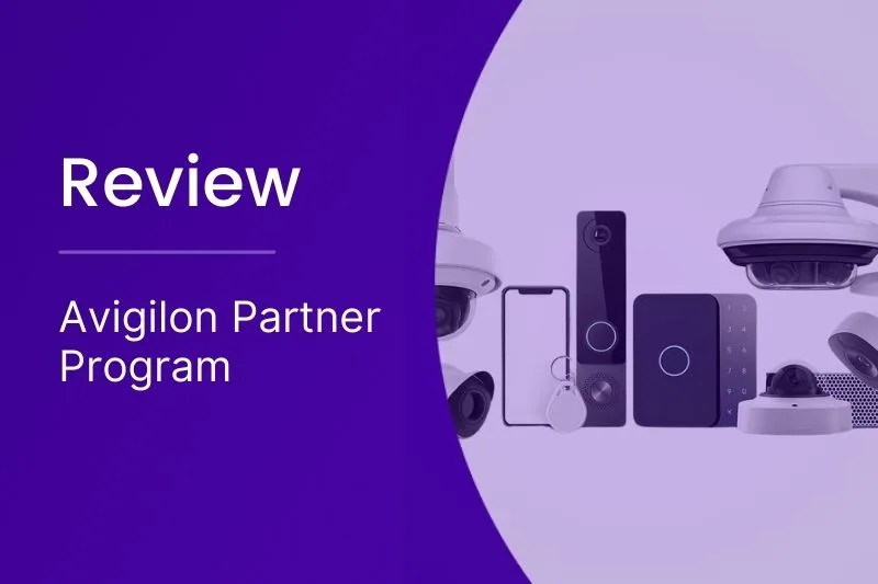 Avigilon Partner Program Review