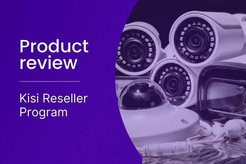 Kisi Reseller Program Review: Levels, Features, & More