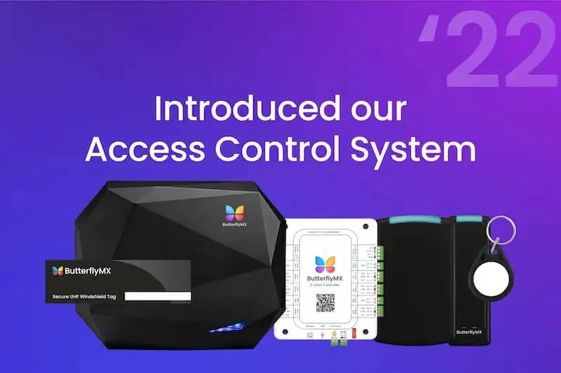 Introduced our Access Control System in 2022