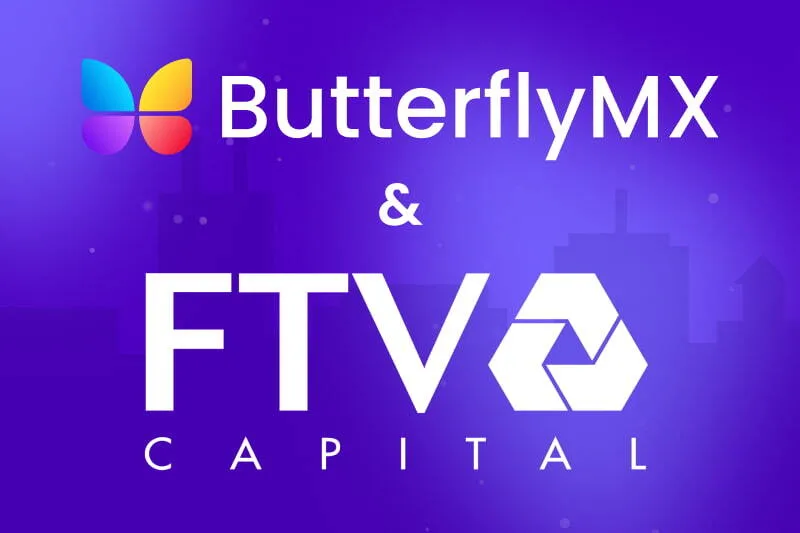 ButterflyMX & FTV Capital