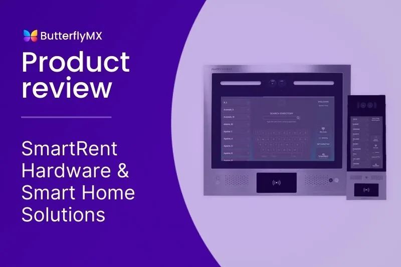 SmartRent Review | Alloy Hardware & Home Solution Review